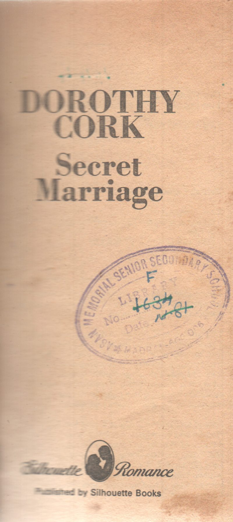 SECRET MARRIAGE BY DOROTHY CORK