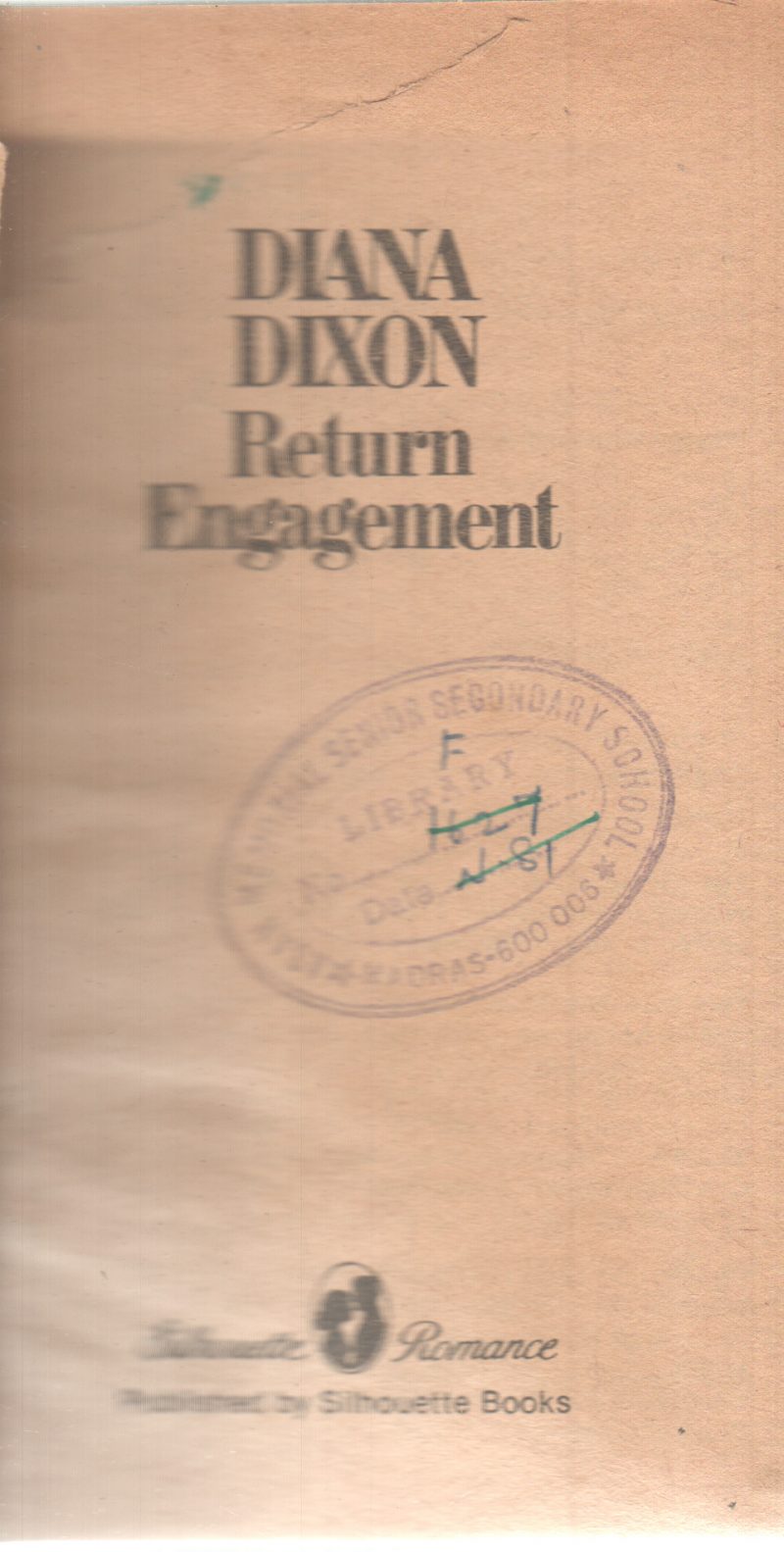 RETURN ENGAGEMENT BY DIANA DIXON