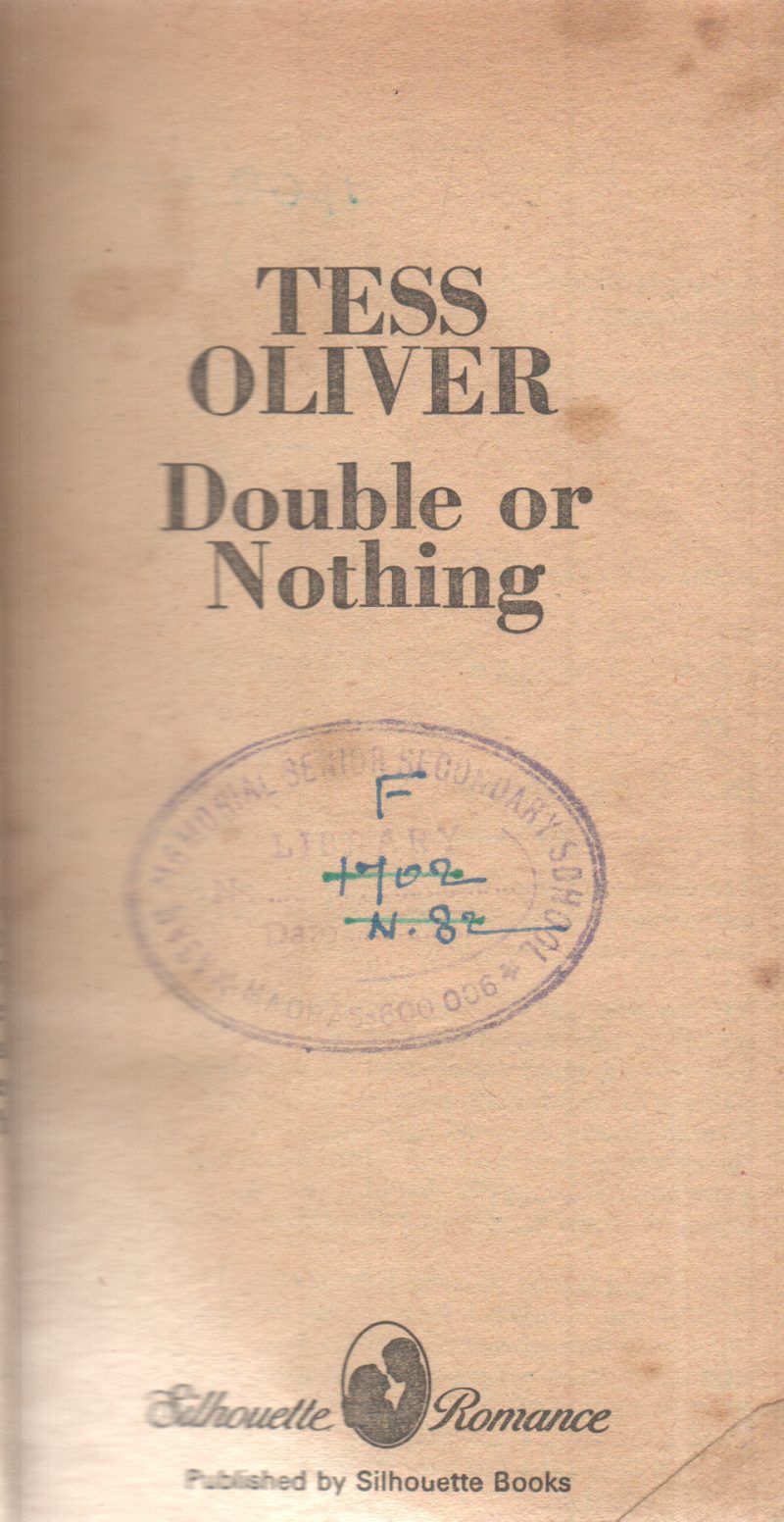 DOUBLE OR NOTHING BY TESS OLIVER