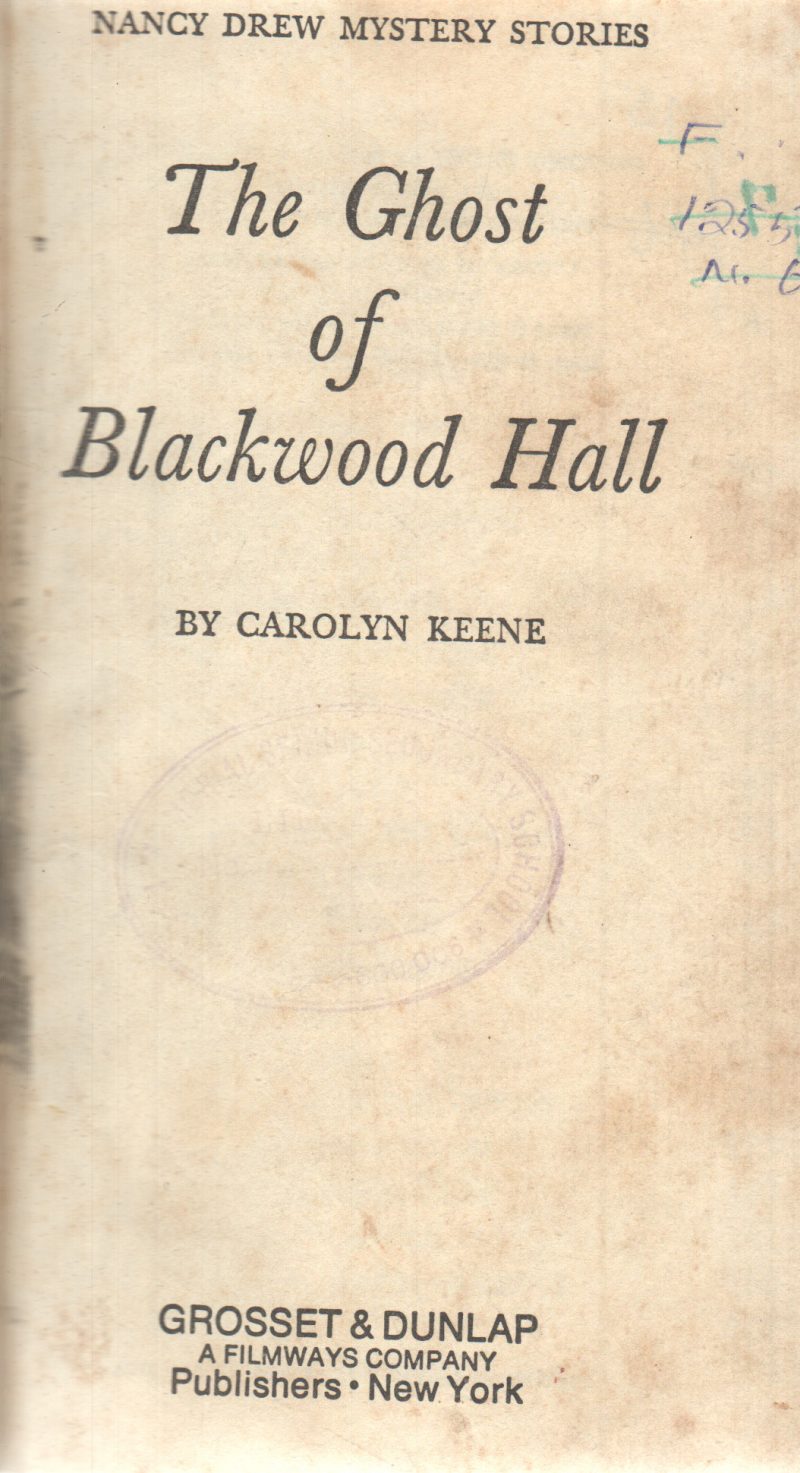 THE GHOST OF BLACKWOOD HALL BY CAROLYN KEENE
