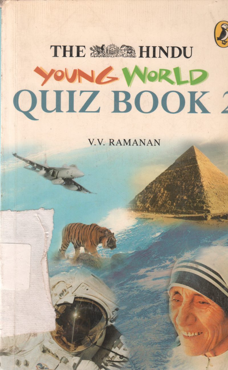 THE HINDU YOUNG WORLD QUIZ BOOK 2 BY V.V. RAMANAN