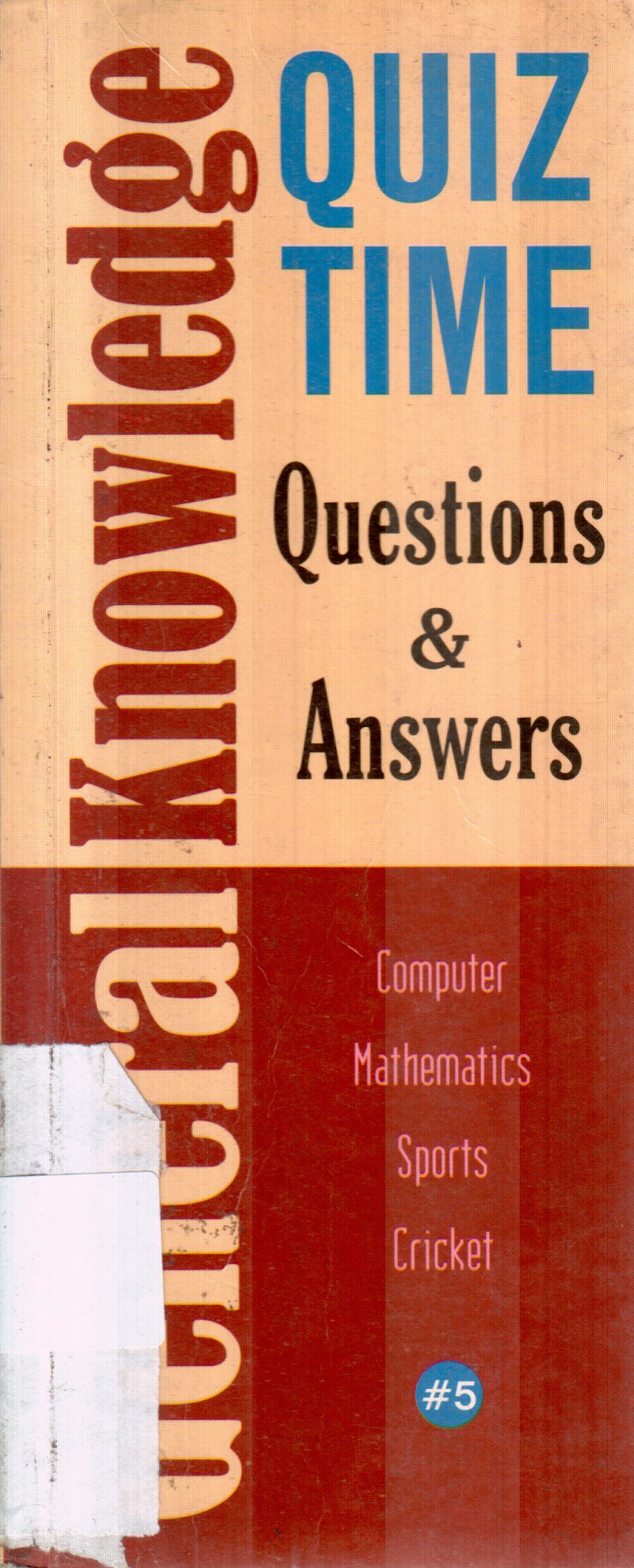 QUIZ TIME #5