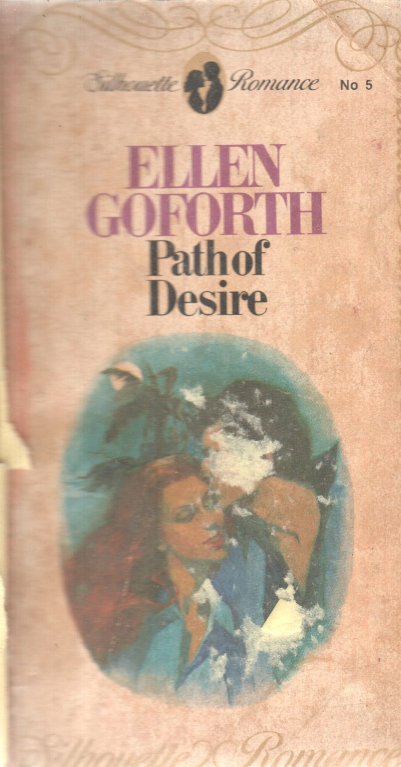 PATH OF DESIRE BY ELLEN GOFORTH