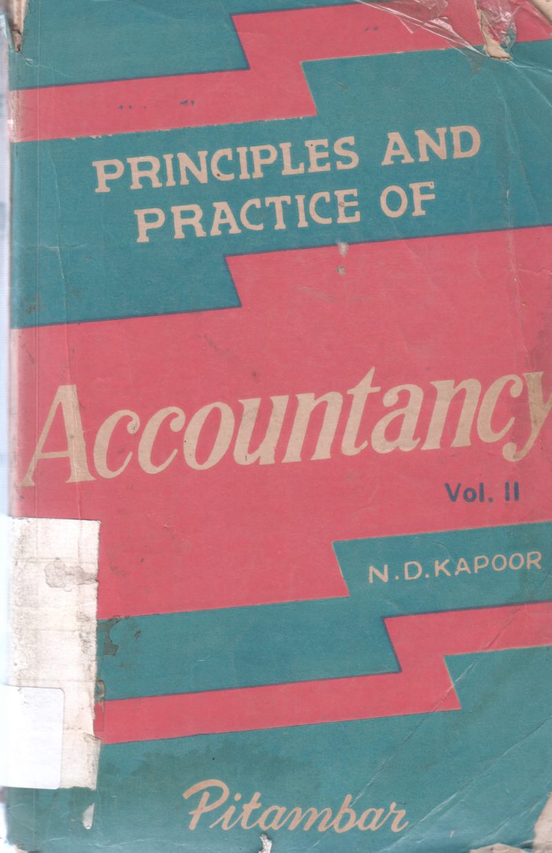 PRINCIPLES AND PRACTICE OF ACCOUNTANCY BY N D KAPOOR