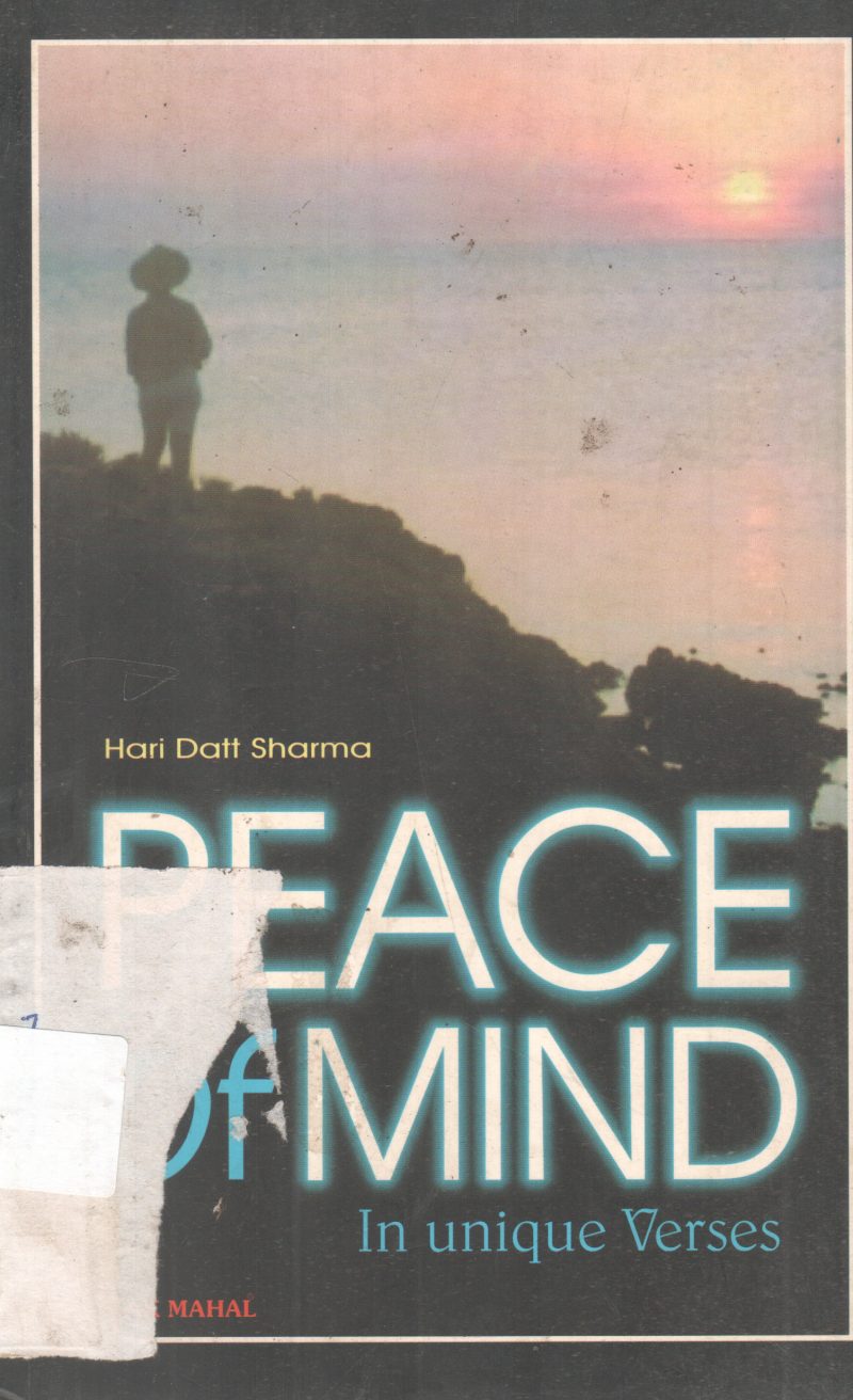 PEACE OF MIND BY HARI DATT SHARMA