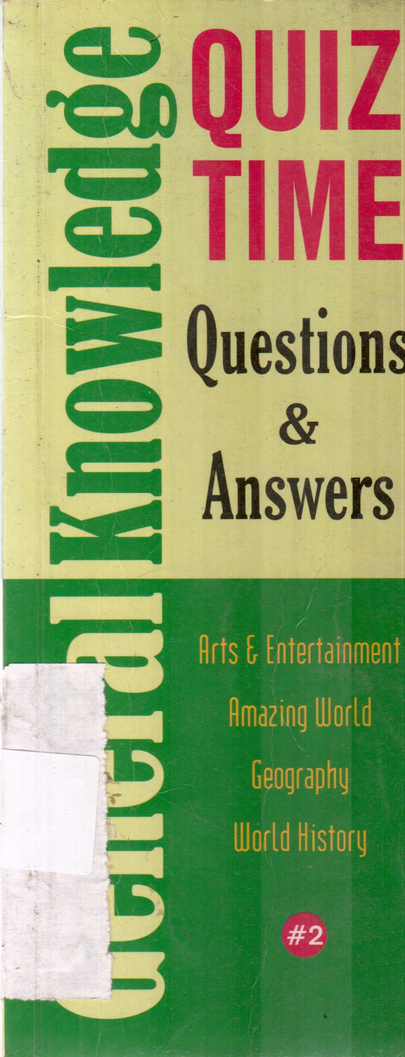 QUIZ TIME #2
