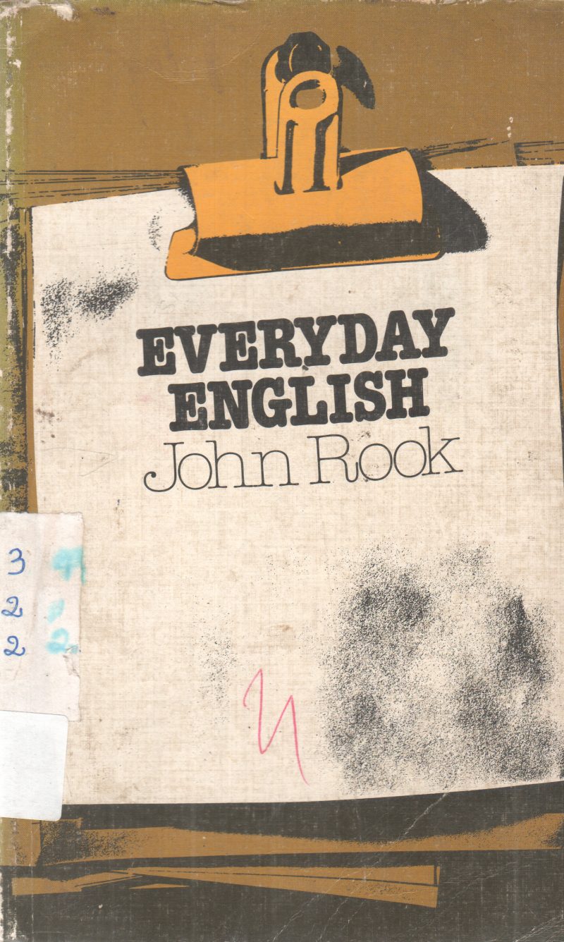 EVERYDAY ENGLISH BY JOHN ROCK