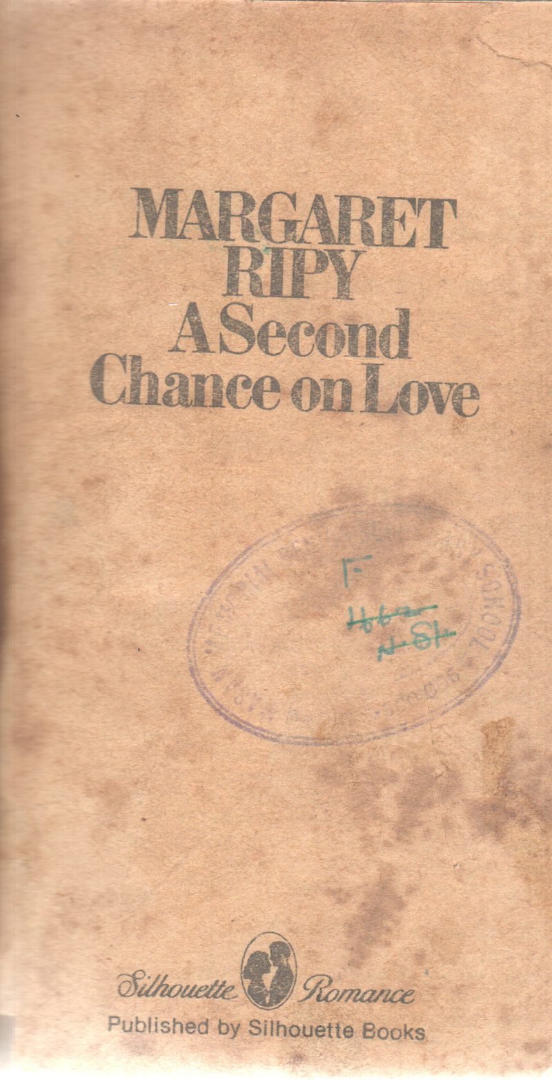 A SECOND CHANCE ON LOVE BY MARGARET RIPY
