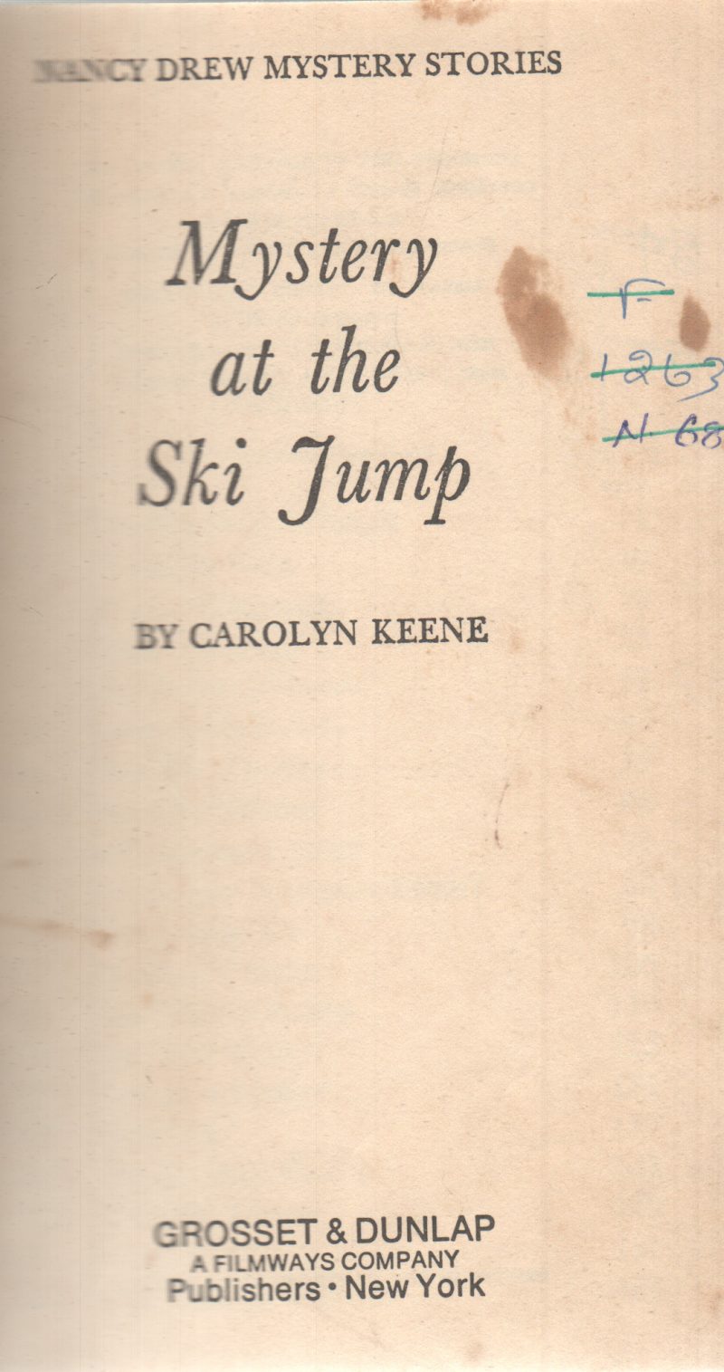 MYSTERY AT THE SKI JUMP BY CAROLYN KEENE