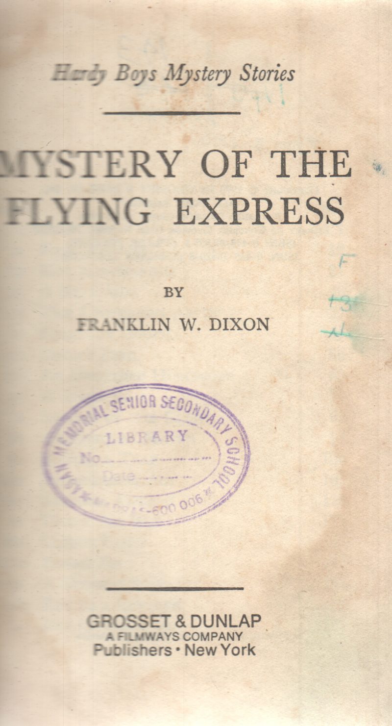 MYSTERY OF THE FLYING EXPRESS BY FRANKLIN W. DIXON