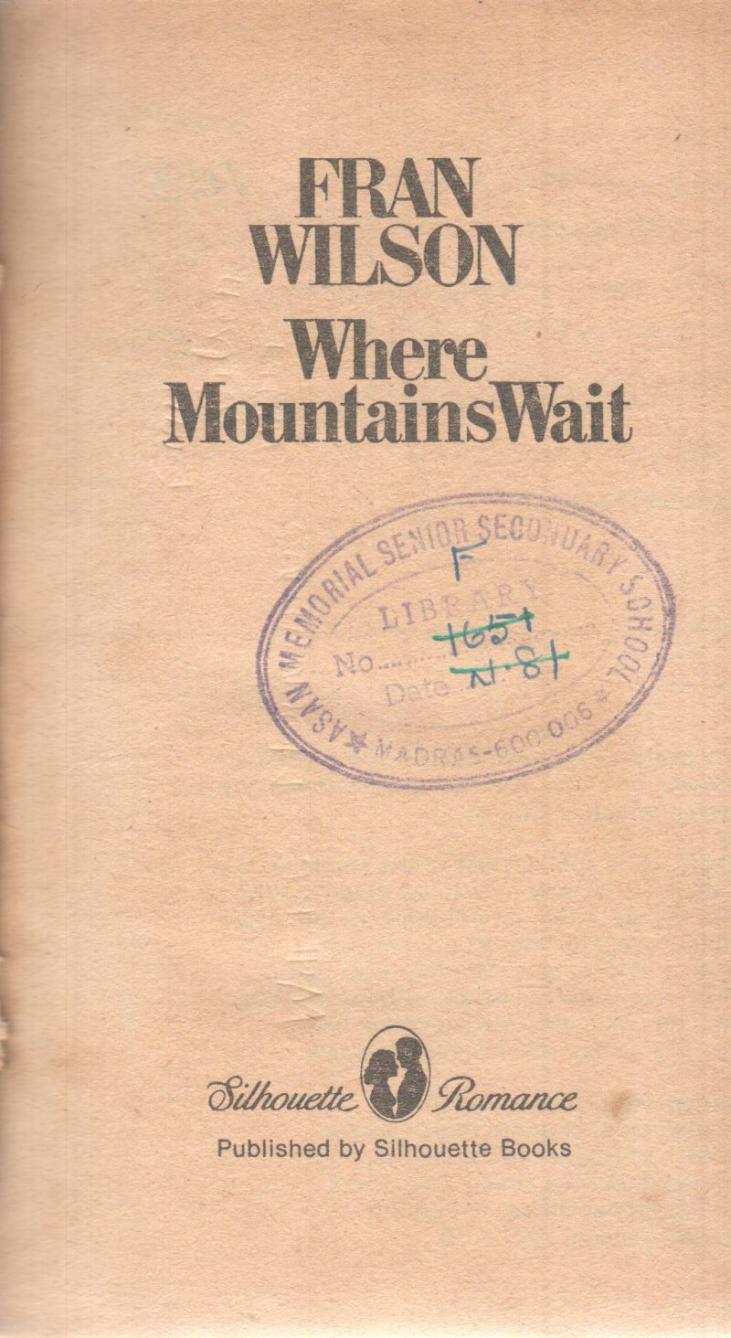 WHERE MOUNTAINS WAIT BY FRAN WILSON