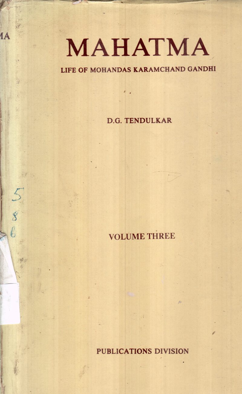 MAHATMA VOLUME 3 BY D G TENDULKAR