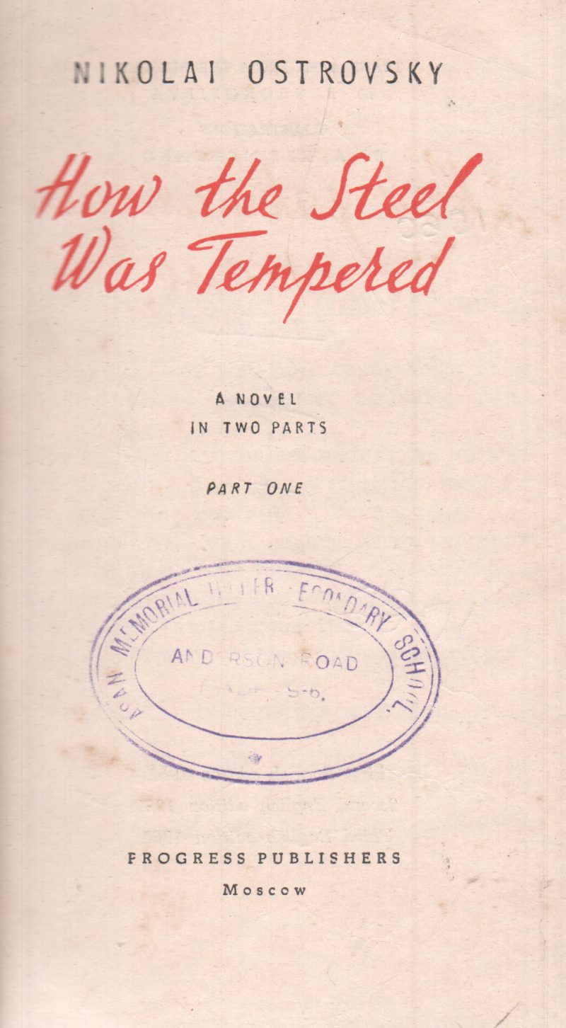 HOW THE STEEL WAS TEMPERED BY NIKOLAI OSTRAVSKY