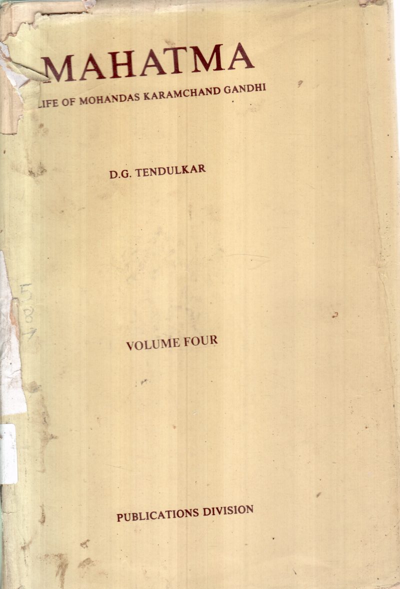 MAHATMA VOLUME 4 BY D G TENDULKAR