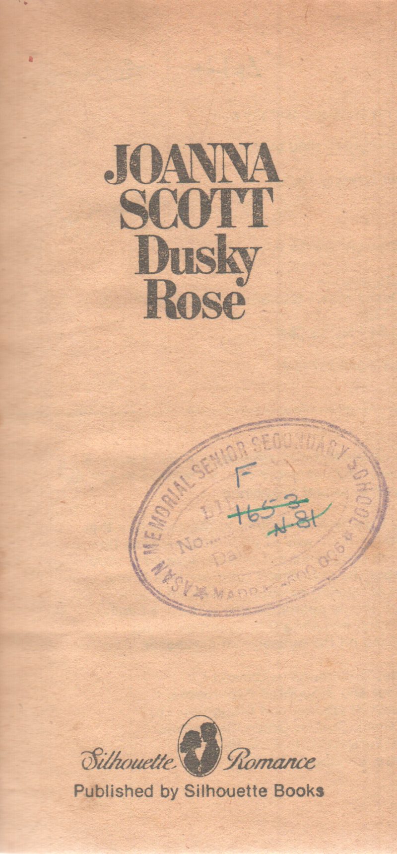 DUSKY ROSE BY JOANNA SCOTT