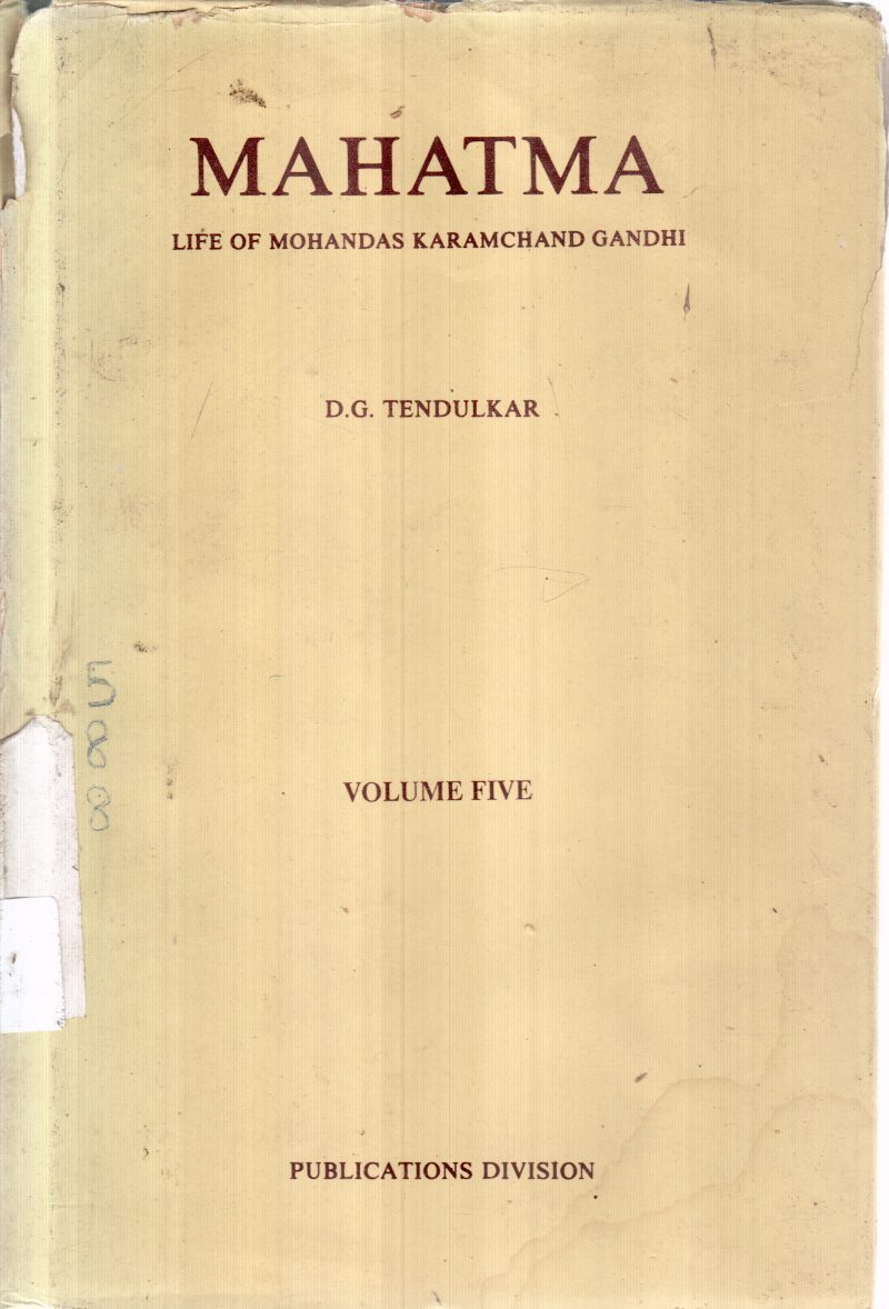 MAHATMA VOLUME 5 BY D G TENDULKAR
