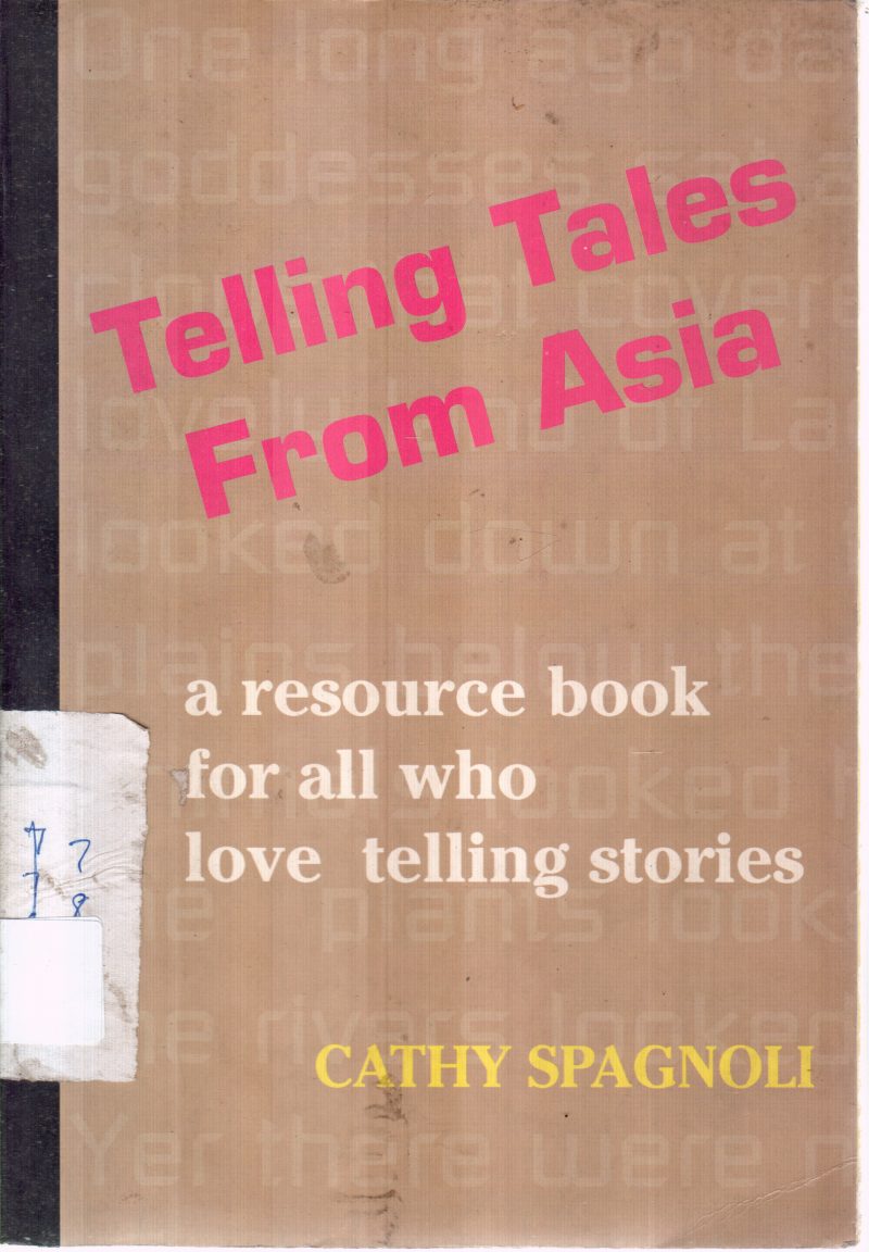 TELLING TALES FROM ASIA BY CATHY SPAGNOLI