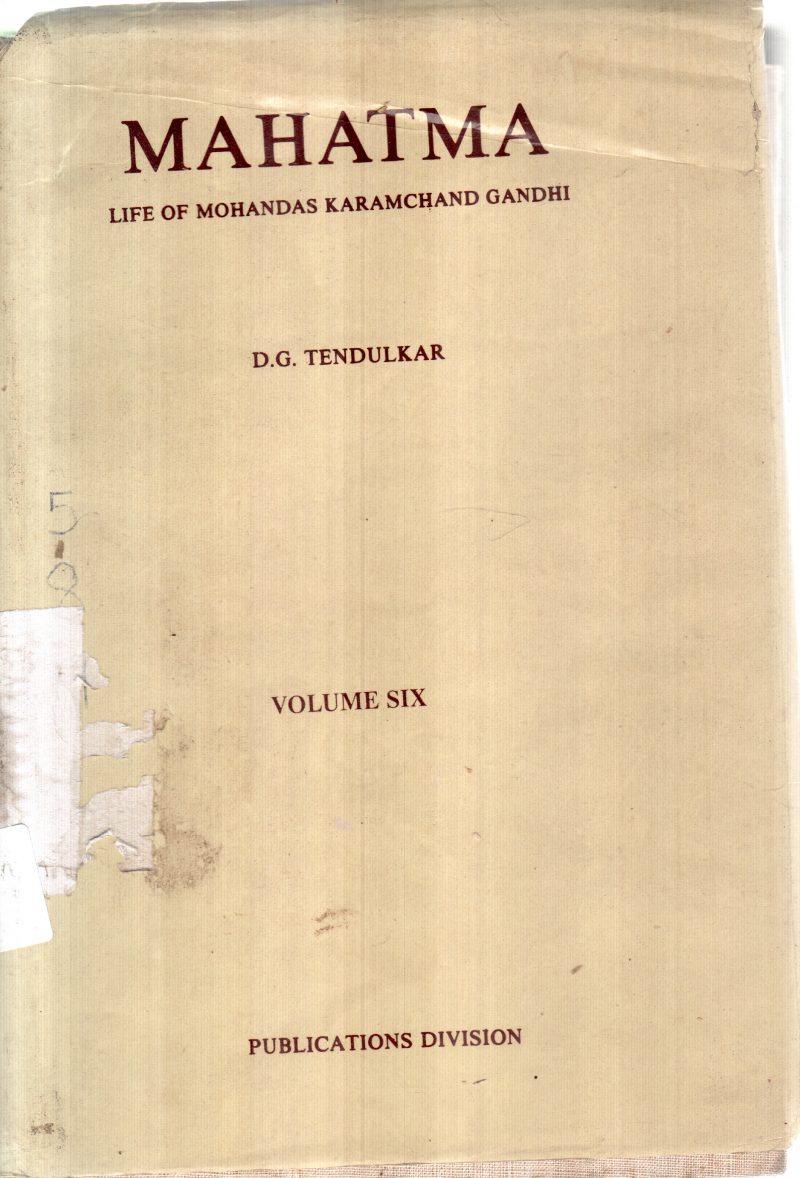 MAHATMA VOLUME 6 BY D G TENDULKAR