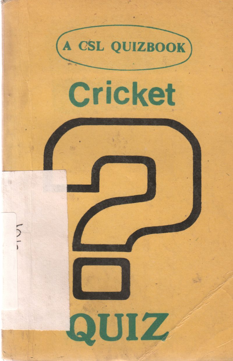 CRICKET QUIZ BY ASHOK KUMAR SARIN