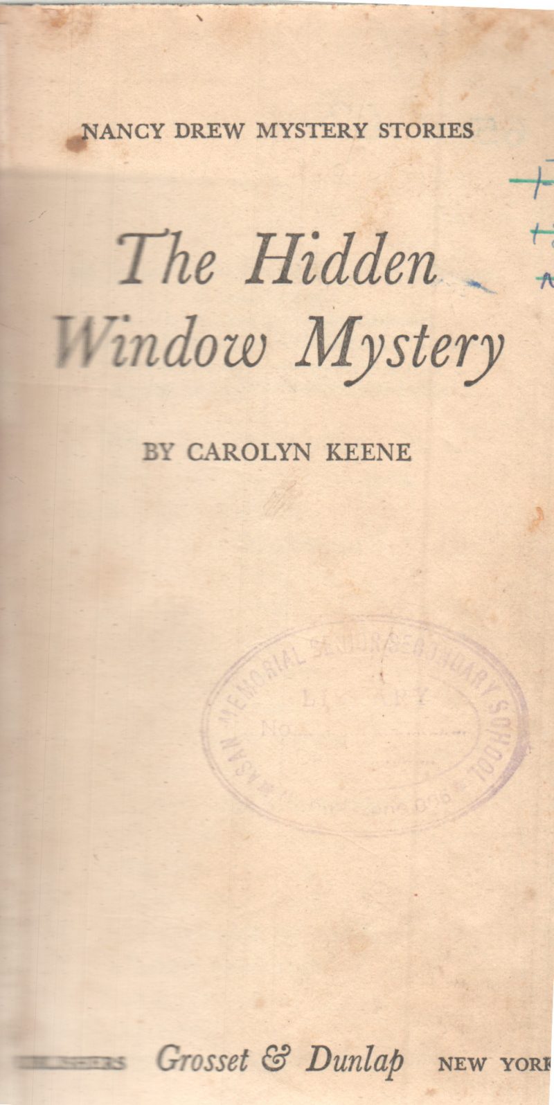 THE HIDDEN WINDOW MYSTERY BY CAROLYN KEENE