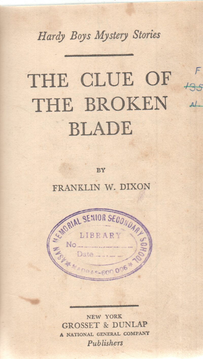 THE CLUE OF THE BROKEN BLADE BY FRANKLIN W. DIXON