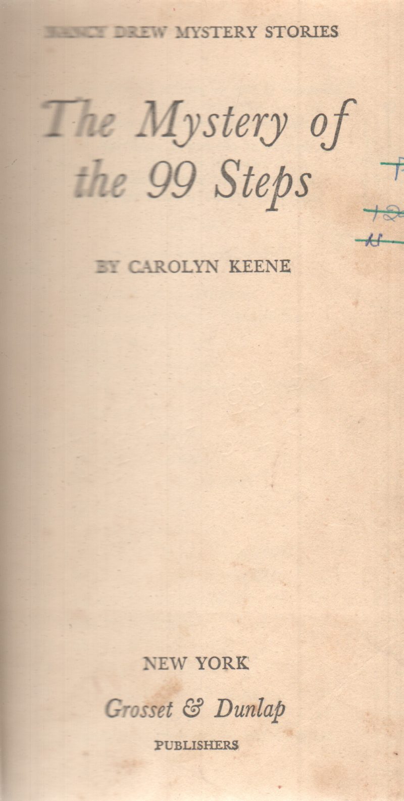 THE MYSTERY OF 99 STEPS BY CAROLYN KEENE