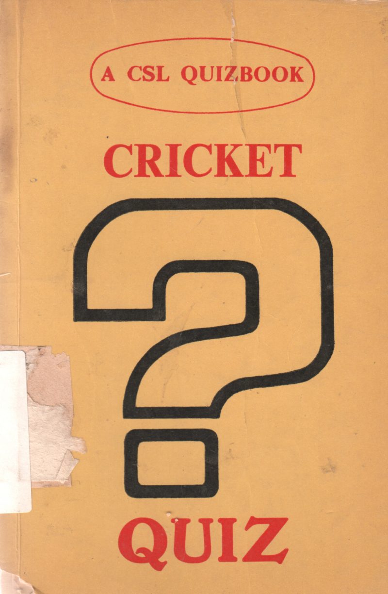 CRICKET QUIZ BY ASHOK KUMAR SARIN