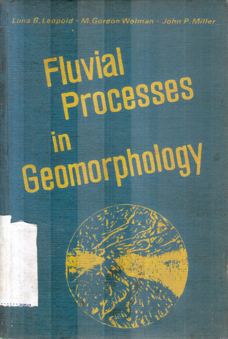 FLUVIAL PROCESSES BY B.LEOPOLD
