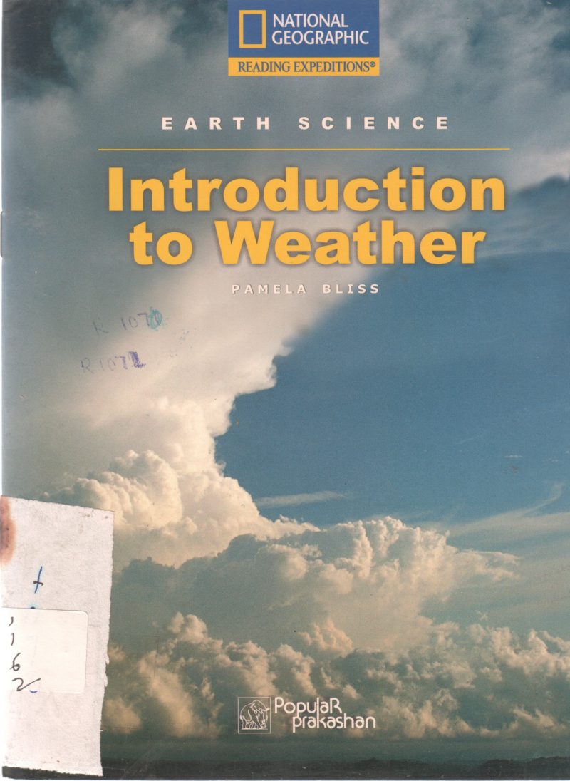 INTRODUCTION TO WEATHER BY PAMELA BLISS