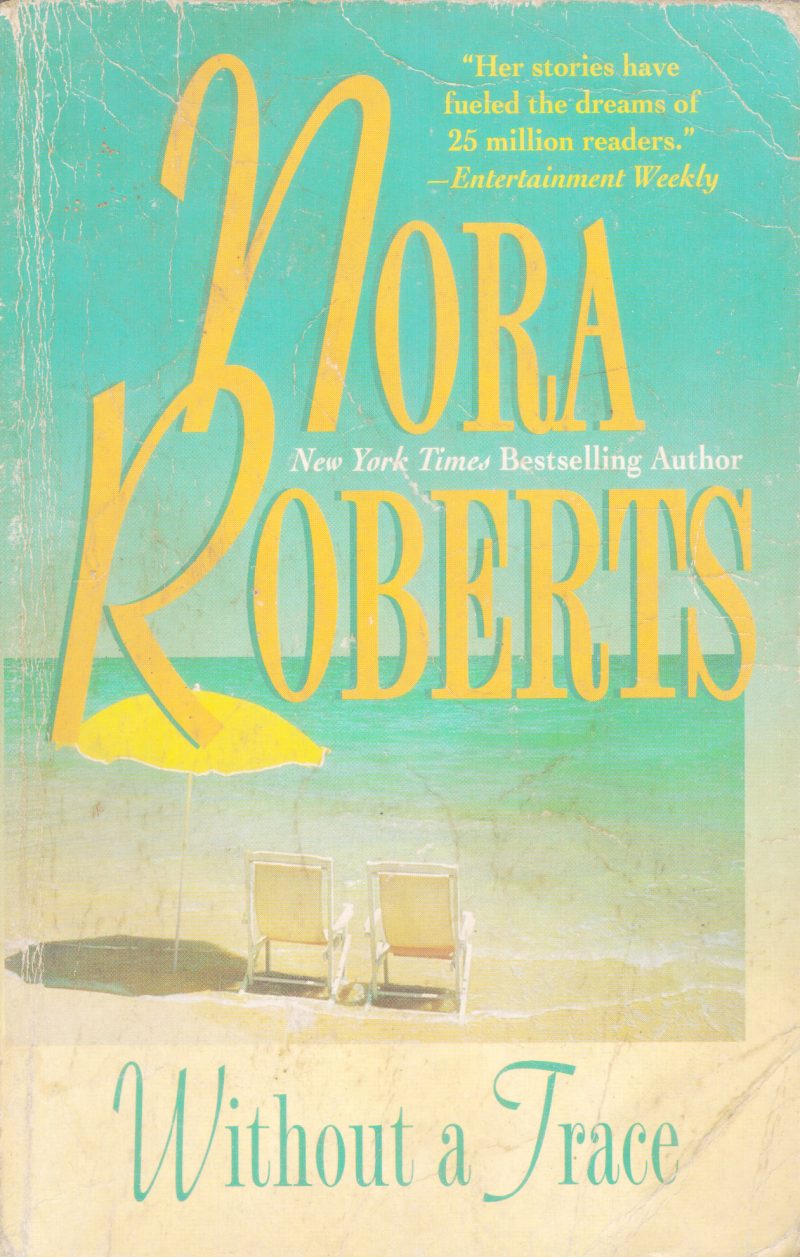 WITHOUT A TRACE BY NORA ROBERTS