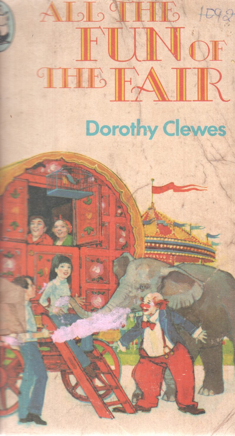 ALL THE FUN OF THE FAIR BY DOROTHY CLEWES