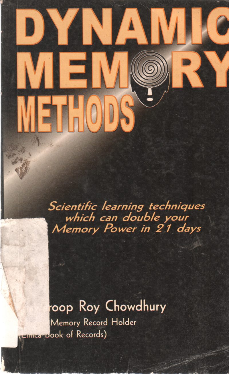 DYNAMIC MEMORY METHODS BY ANROOP ROY CHOWDHURY