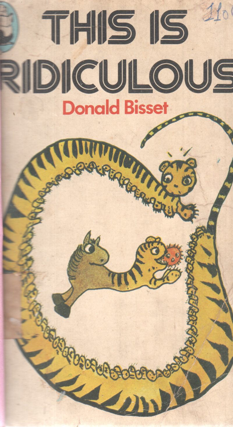 THIS IS RIDICULOUS BY DONALD BISSET