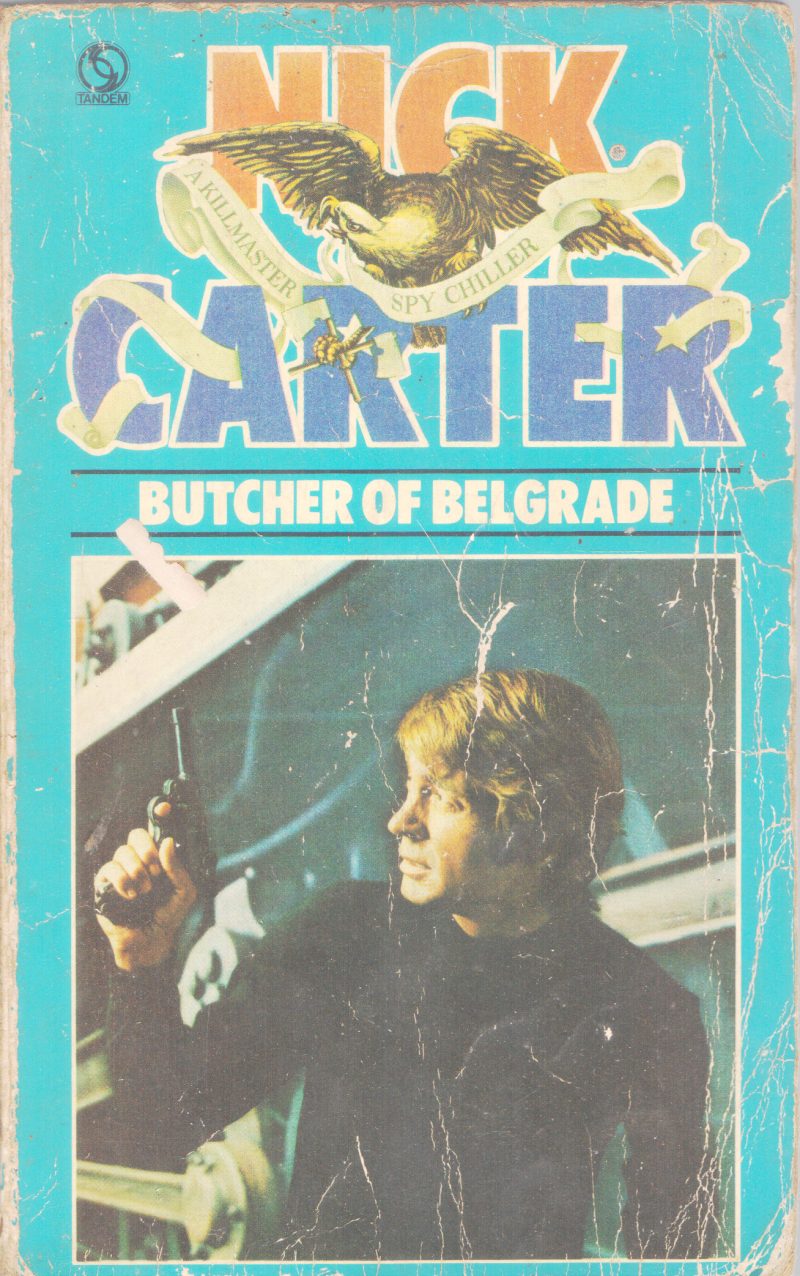 BUTCHER OF BELGRADE BY NICK CARTER