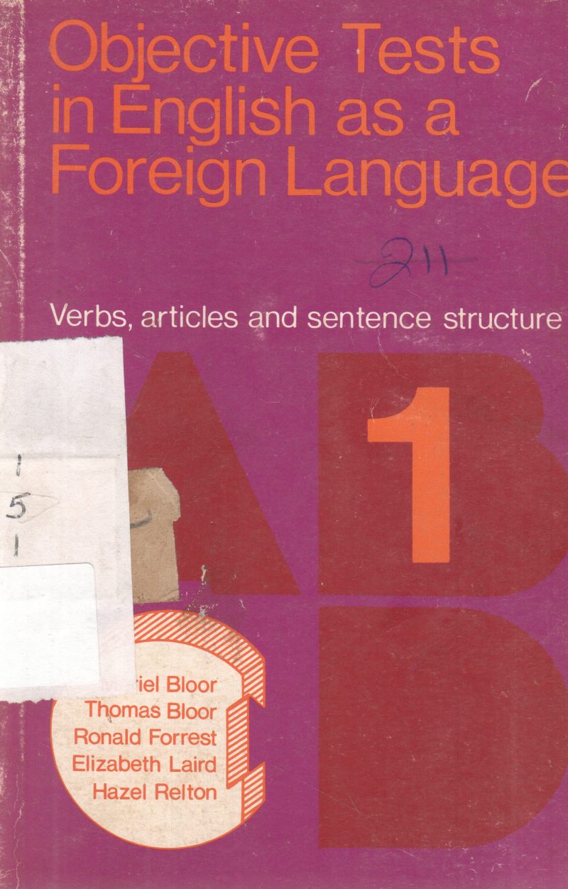 OBJECTIVE TESTS IN ENGLISH AS A FOREIGN LANGUAGE