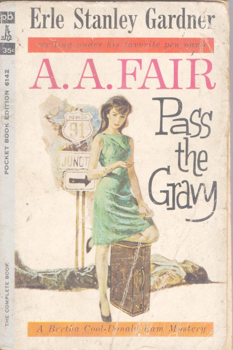 PASS THE GRAVY BY ERLE STANLEY GARDNER