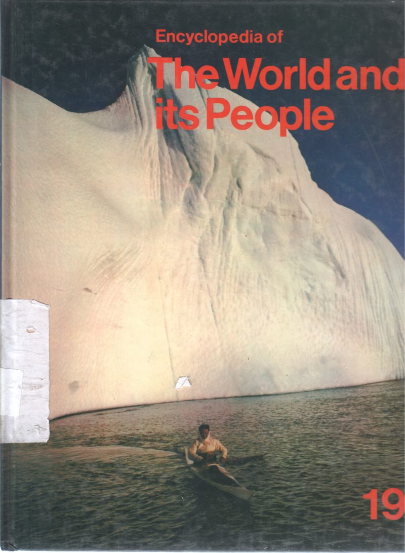 THE WORLD AND ITS PEOPLE VOLUME 19