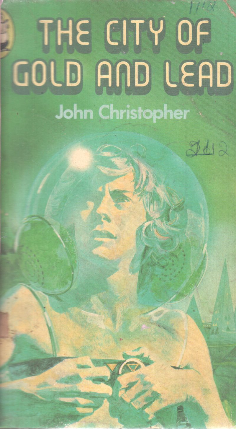 THE CITY OF GOLD AND LEAD BY JOHN CHRISTOPHER