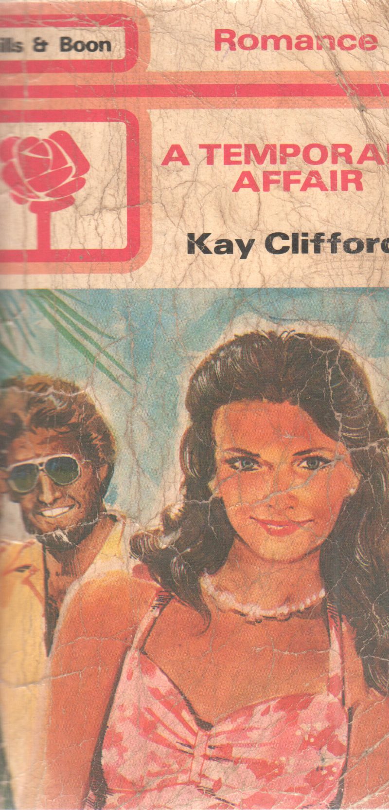 A TEMPORARY AFFAIR BY KAY CLIFFORD