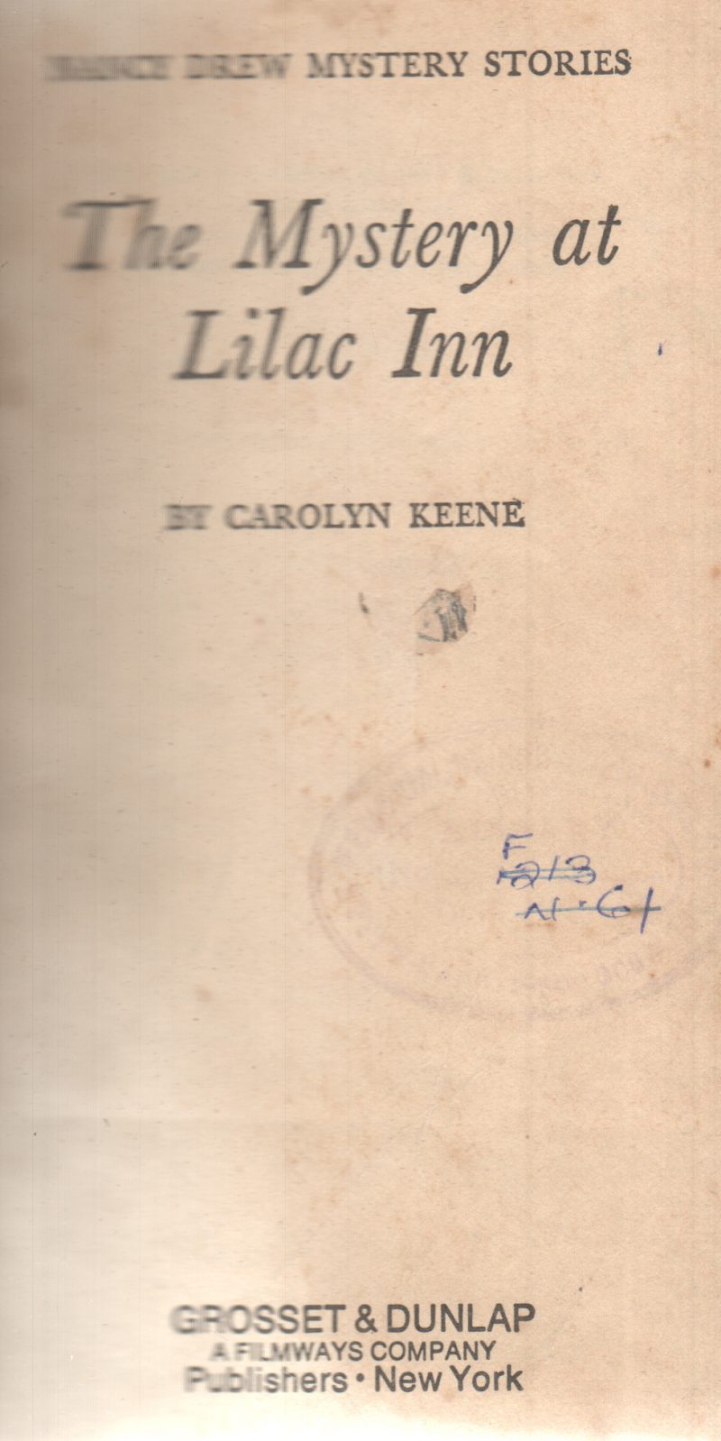 THE MYSTERY AT LILAC INN BY CAROLYN KEENE