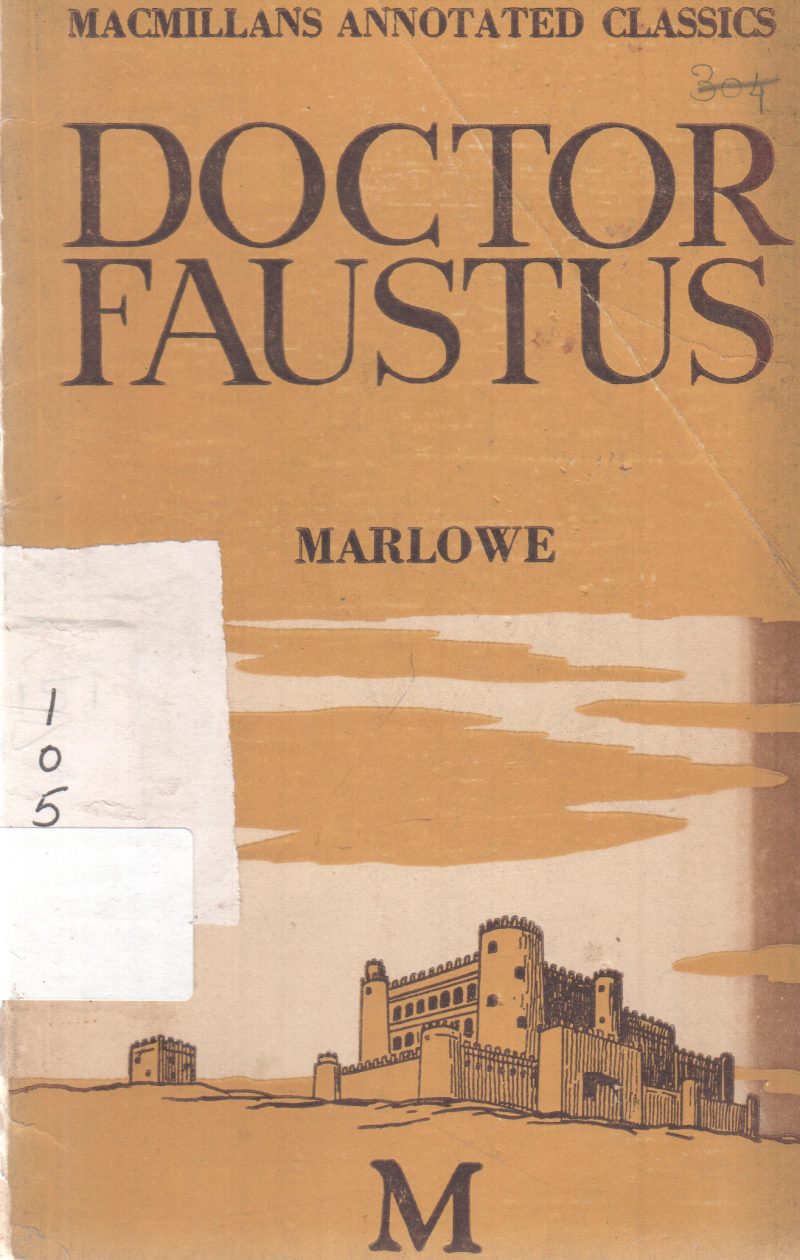 DOCTOR FAUSTUS BY CHRISTOPHER MARLOWE