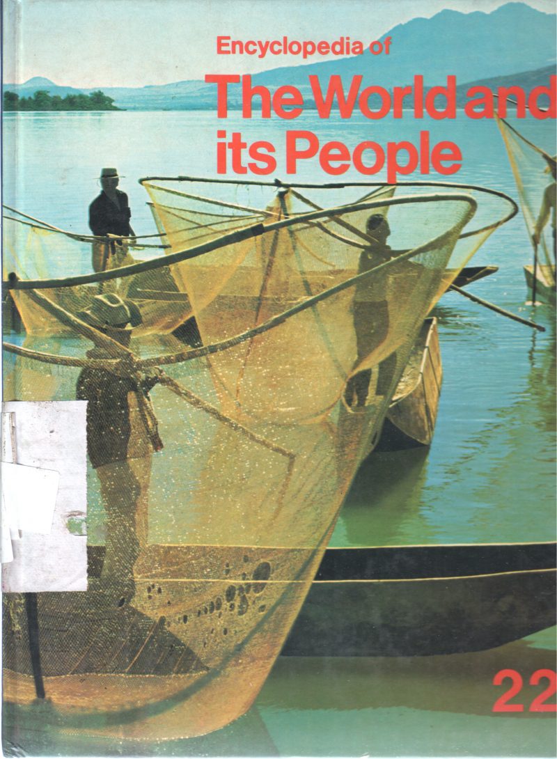 THE WORLD AND ITS PEOPLE VOLUME 22