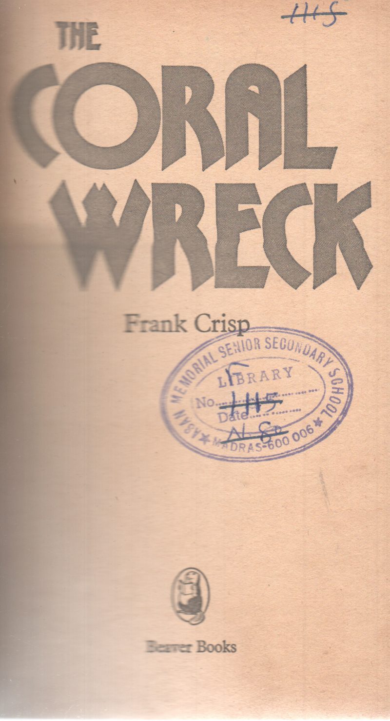 THE CORAL WRECK BY FRANK CRISP