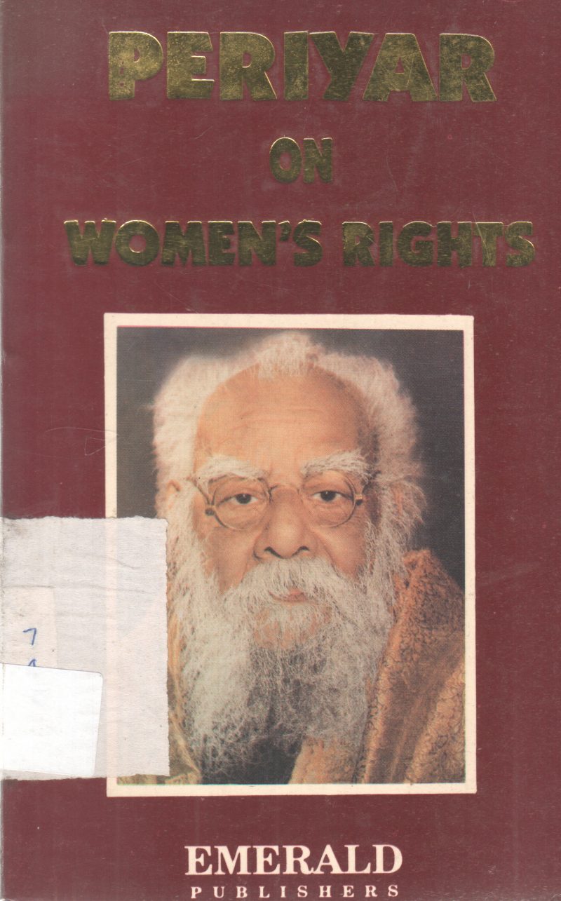 PERIYAR ON WOMEN'S RIGHTS