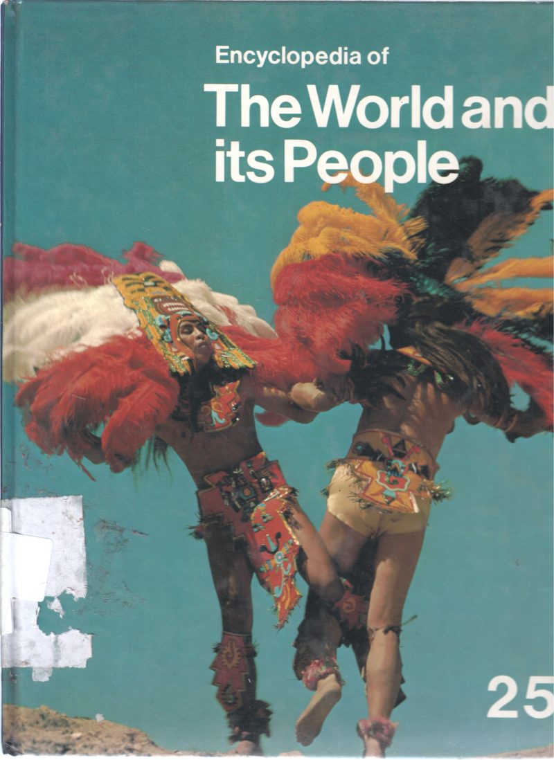THE WORLD AND ITS PEOPLE VOLUME 25