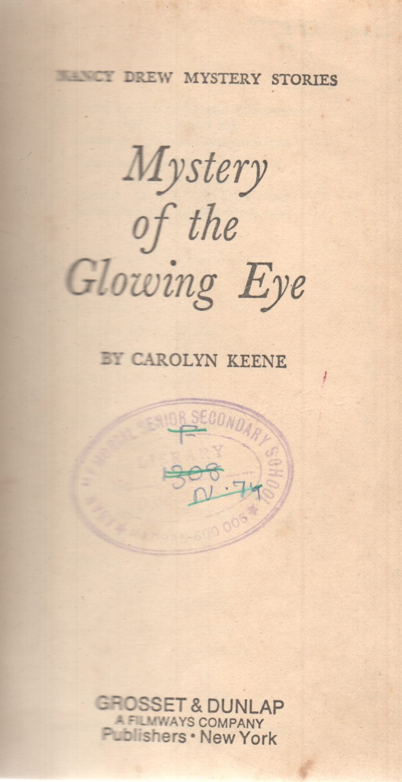 MYSTERY OF THE GLOWING EYE BY CAROLYN KEENE
