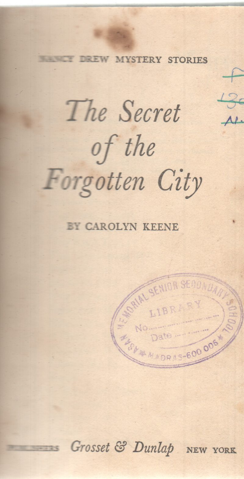 THE SECRET OF THE FORGOTTEN CITY BY THE SECRET OF THE FORGOTTEN CITY