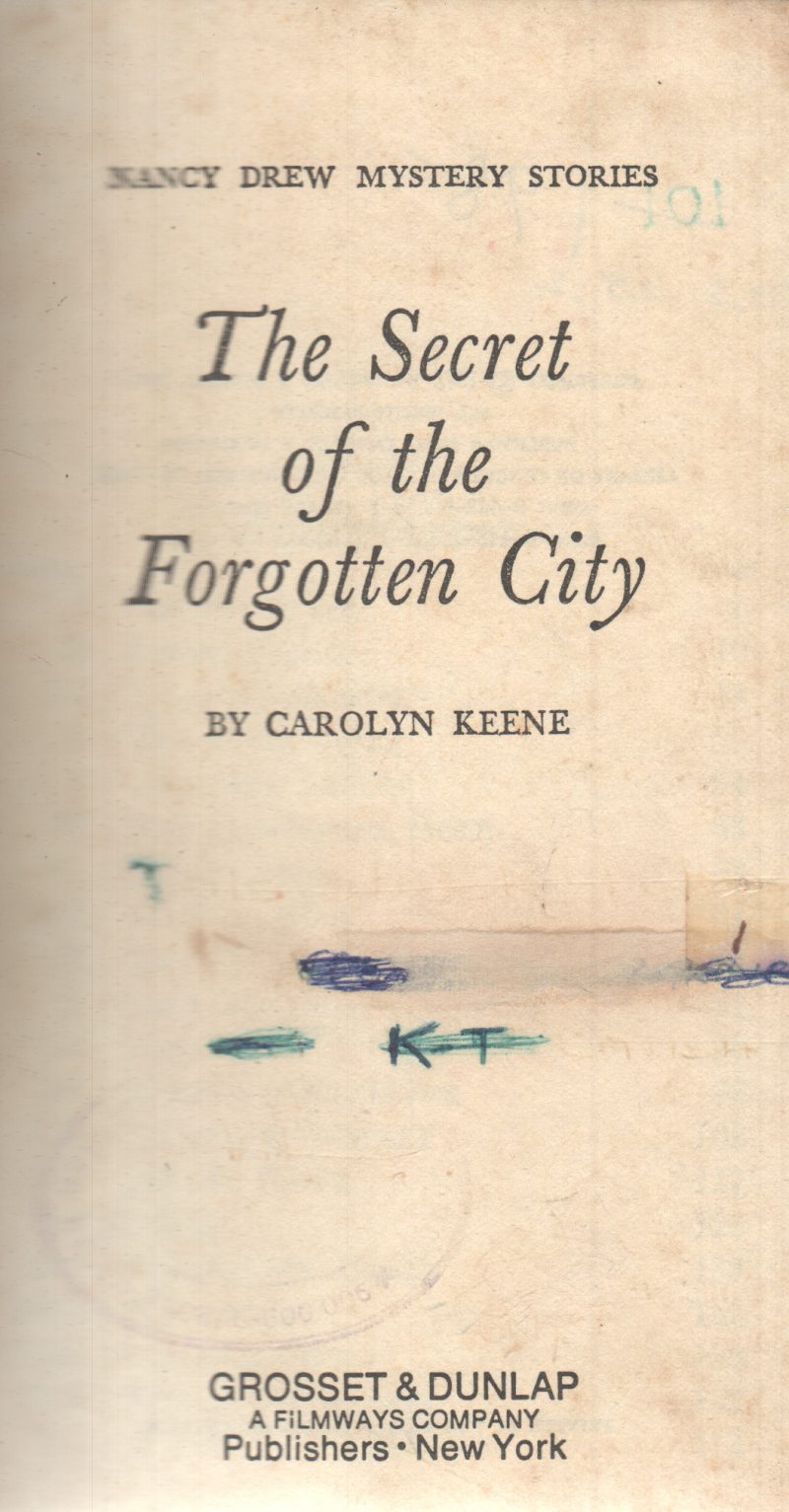 THE SECRET OF THE FORGOTTEN CITY BY CAROLYN KEENE