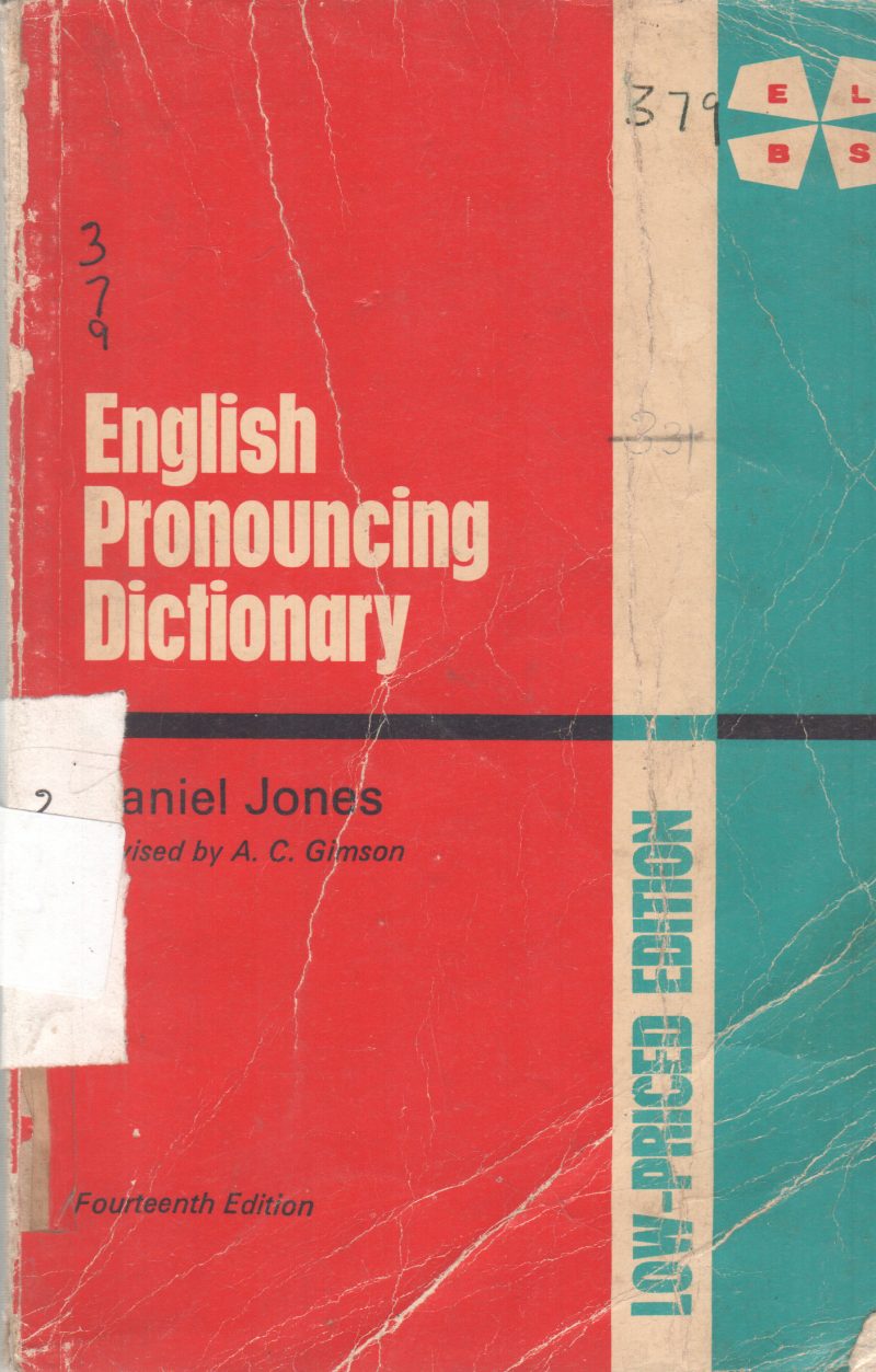 ENGLISH PRONUNCING DICTIONARY BY DANIEL JONES