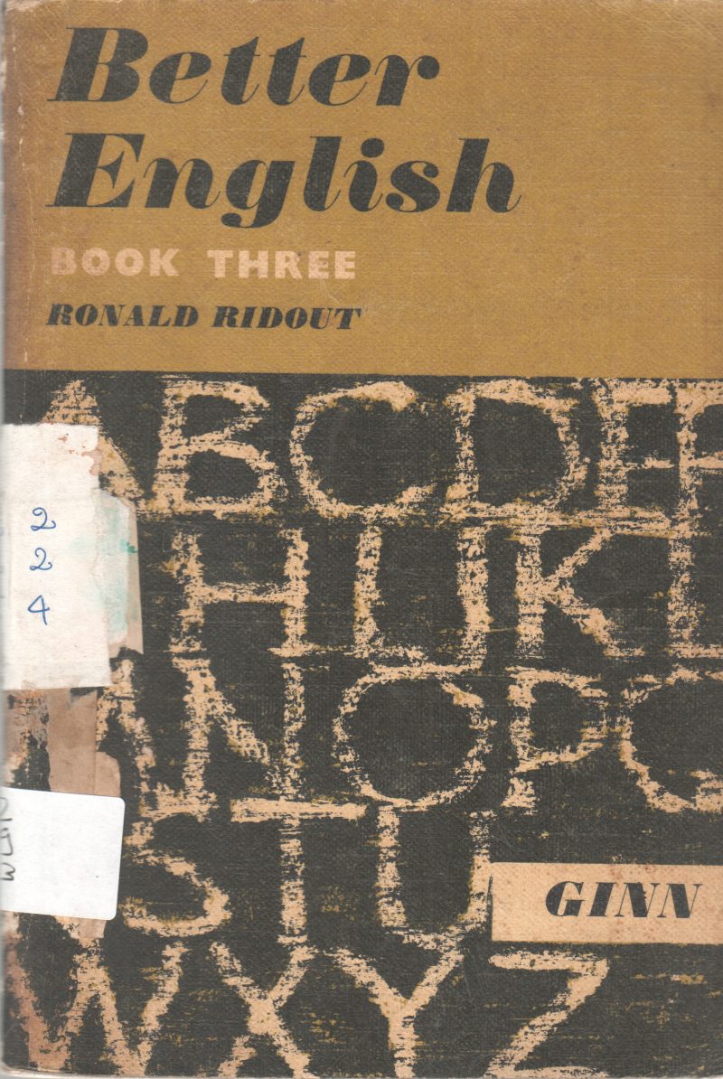 BETTER ENGLISH BOOK THREE BY RONALD RIDOUT